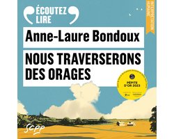 Nous traverserons des orages