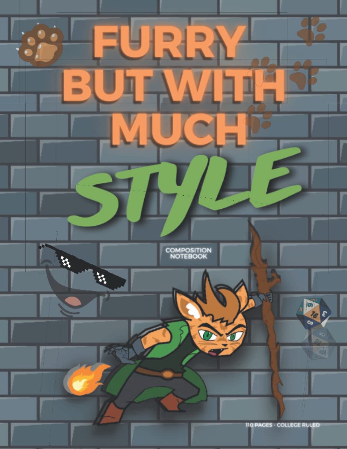 Composition notebook college ruled: Furry But With Much Style - cute - ShopVlot