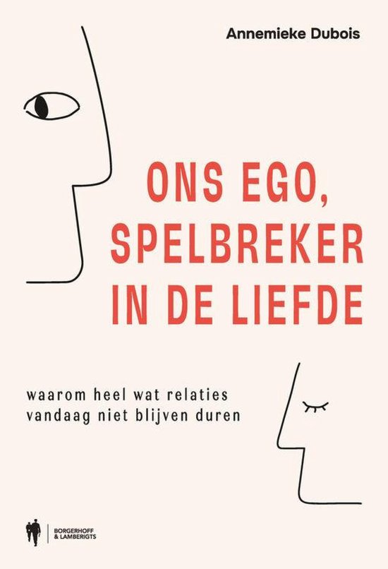 Couverture du livre 'Ons ego, spelbreker in de liefde' en lettres rouges, avec deux dessins au trait de profils de visages.