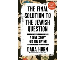 The Final Solution to the Jewish Question
