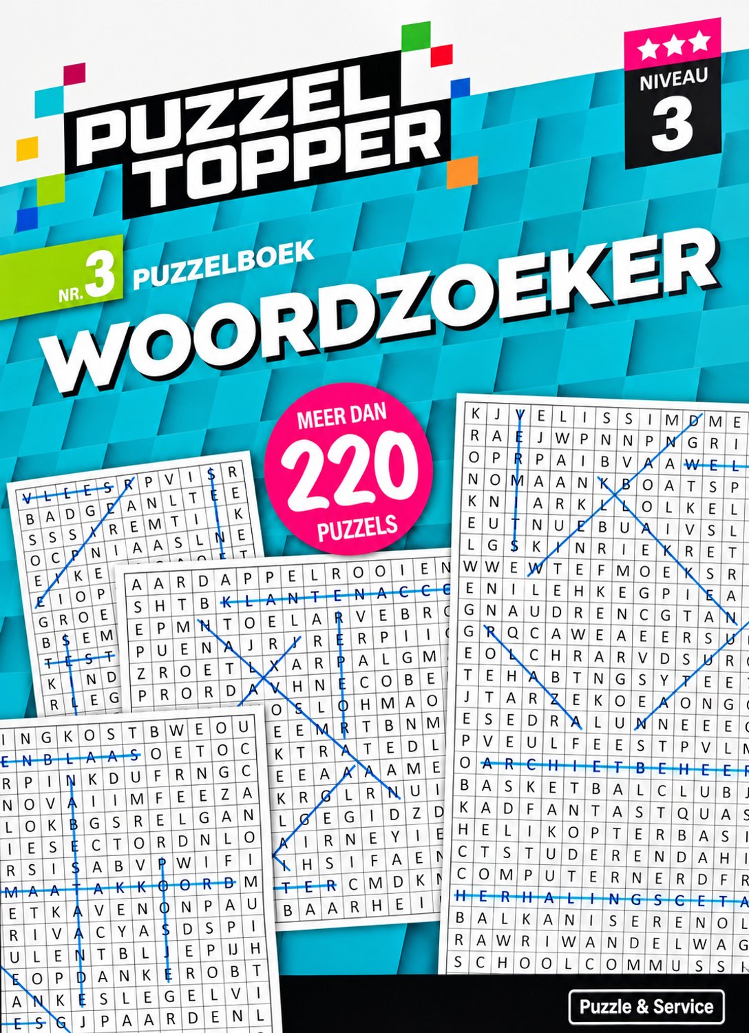 Puzzeltopper XL Woordzoekers Puzzelboek Volwassenen - 220+ Puzzels - Niveau 3 Sterren - Extra Dik - Zoekpuzzels - Denksport - Puzzelboekje