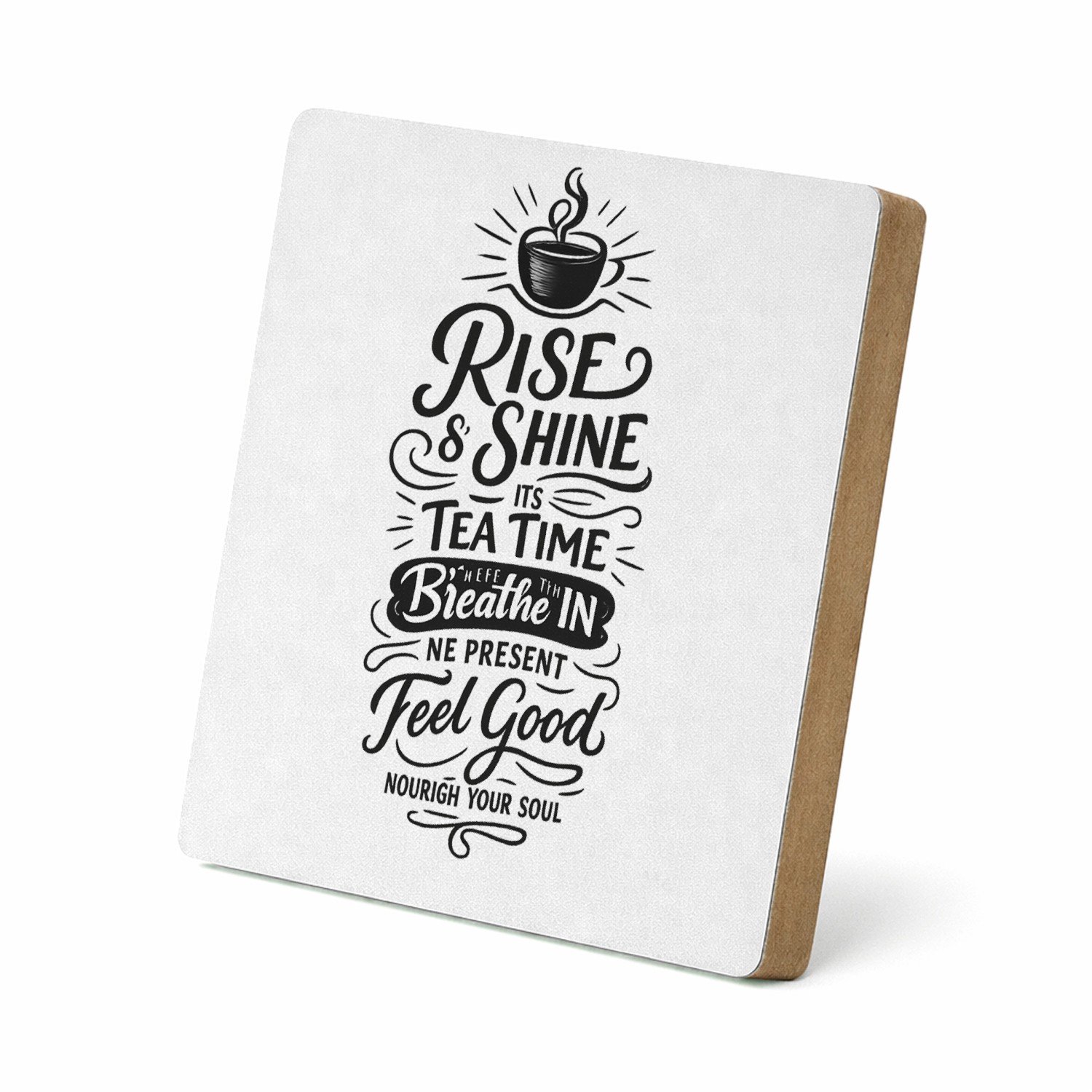 Mr Cadeautjes MDF staande fotolijst 15,2 x 15,2 - design Een ochtendthema met een warme drank en een positieve boodsc | cadeau Wit
