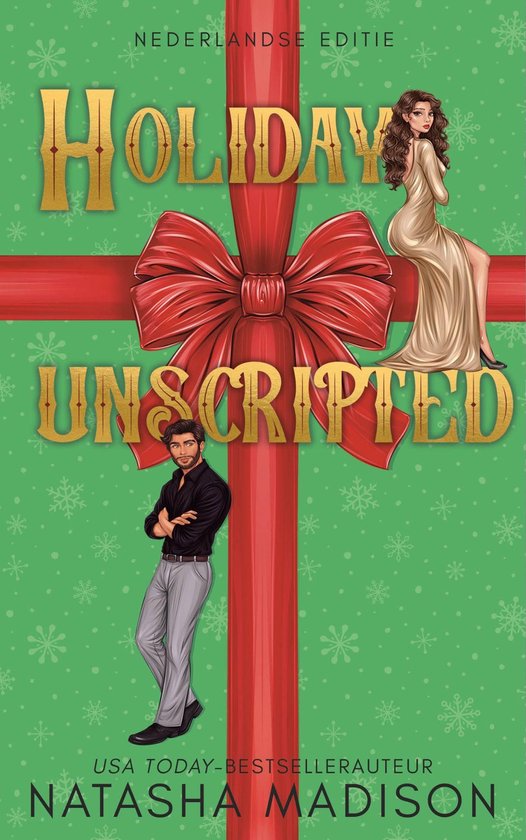 Boekomslag "Holiday Unscripted" met op de voorgrond een man en vrouw, versierd met een rode strik en sneeuwvlokjes. Nederlandse editie.