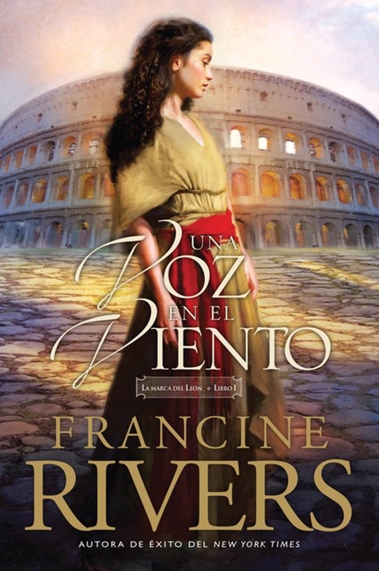 Boekomslag met een vrouw in Romeinse kleding voor het Colosseum, met de titel 'Una Voz en el Viento'.