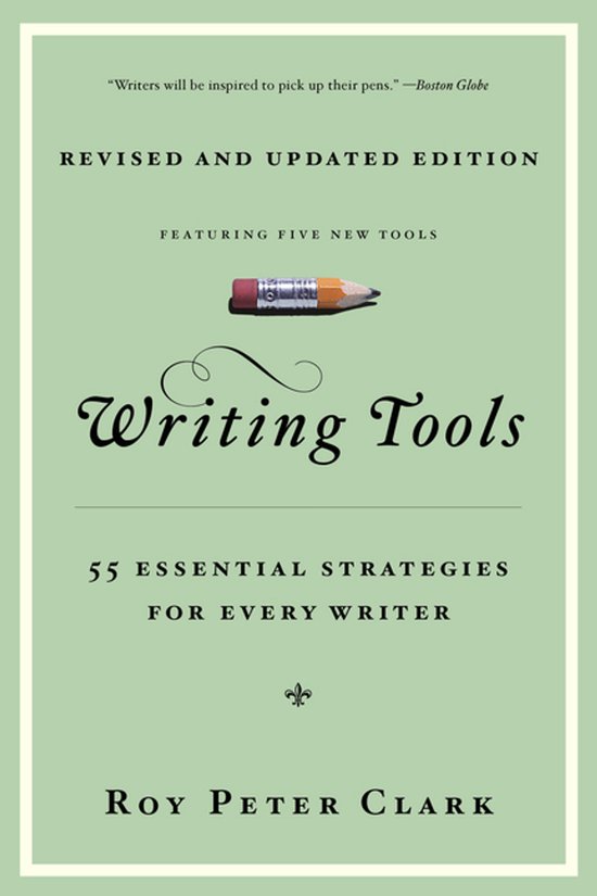 Boek "Writing Tools" in lichtgroene omslag met tekst "REVISED AND UPDATED EDITION" en een potloodafbeelding.