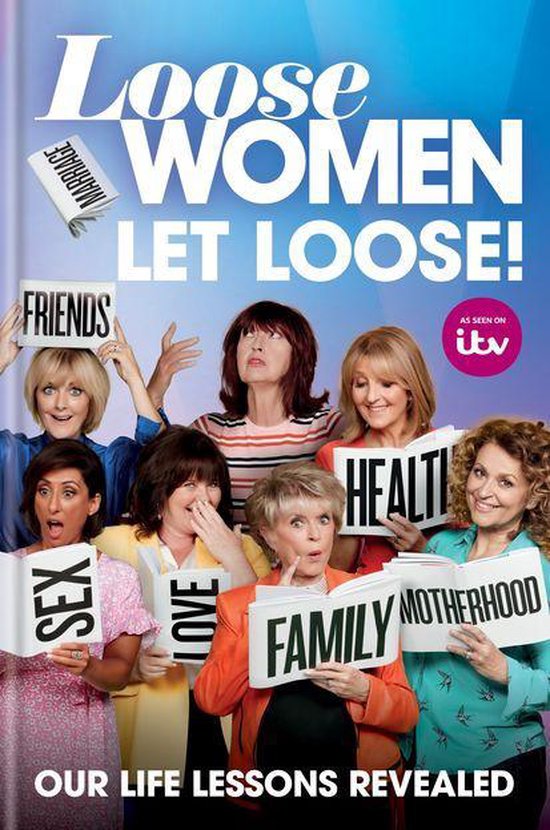 Loose Women: Let Loose! - cover