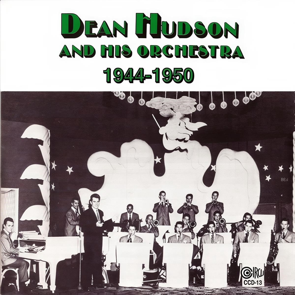 Dean Hudson & His Orchestra - 1944-1950 (CD)