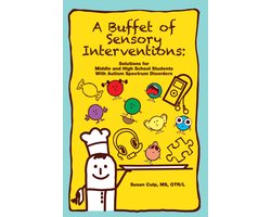 A Buffet of Sensory Interventions