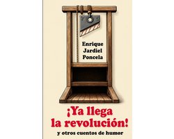 ¡Ya llega la revolución!