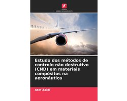 Estudo dos métodos de controlo não destrutivo (CND) em materiais compósitos na aeronáutica