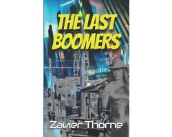 Another Day in Paradise Lost.-The Last Boomers