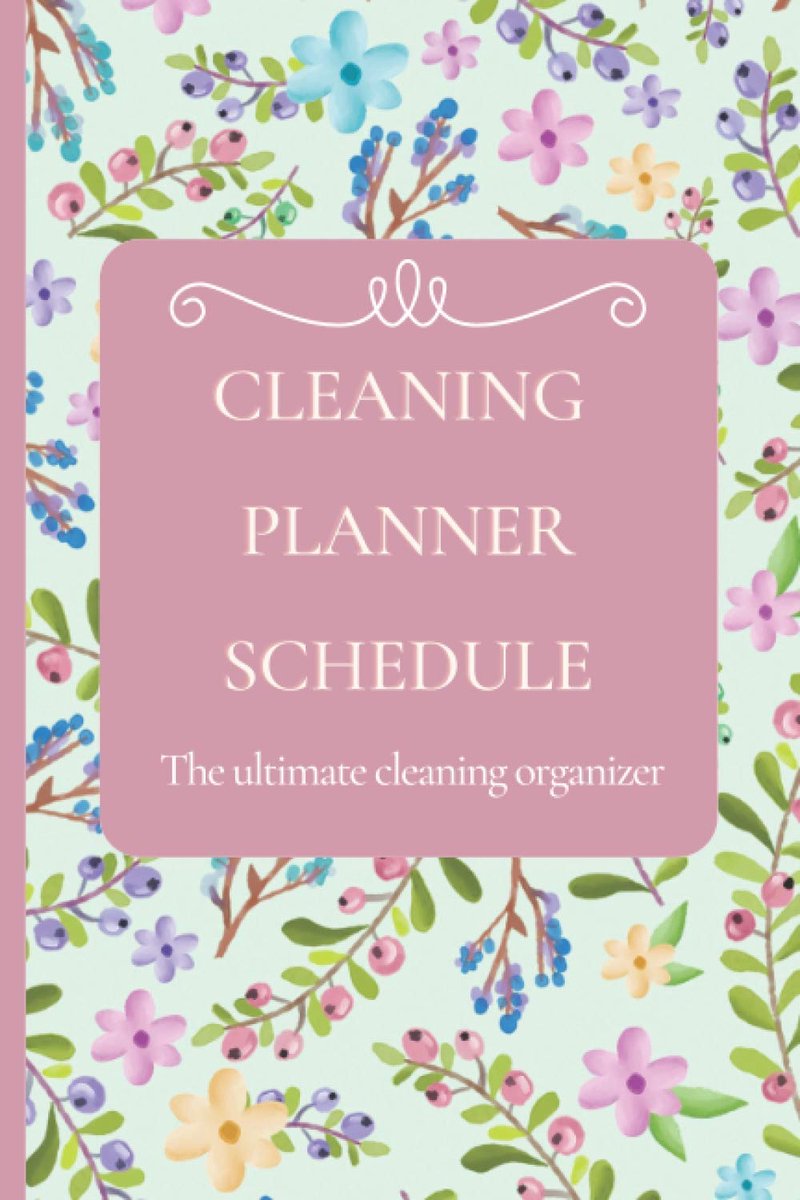 Cleaning Planner Schedule: The ultimate cleaning organizer, household daily, weekly, monthly cleaning planner with - ShopVlot