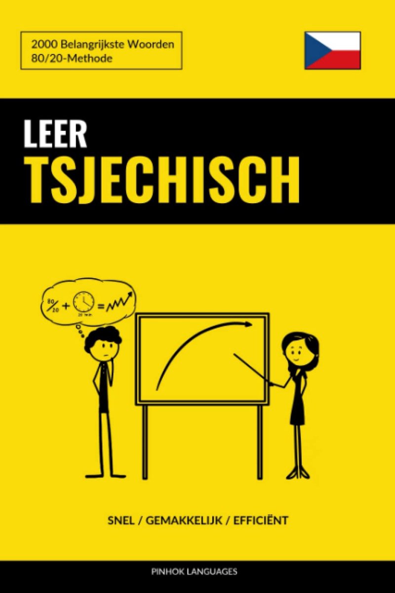 SnelShoppen - Leer Tsjechisch Snel en Gemakkelijk - 2000 Belangrijkste Woorden voor Efficiënte Taalverwerving - Perfect voor Reis, Studie en Werk