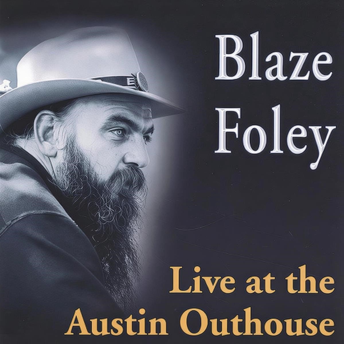 Blaze Foley - Live At Austin House (CD)