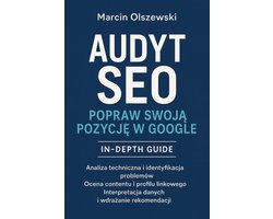 Audyt SEO – Popraw swoją pozycję w Google