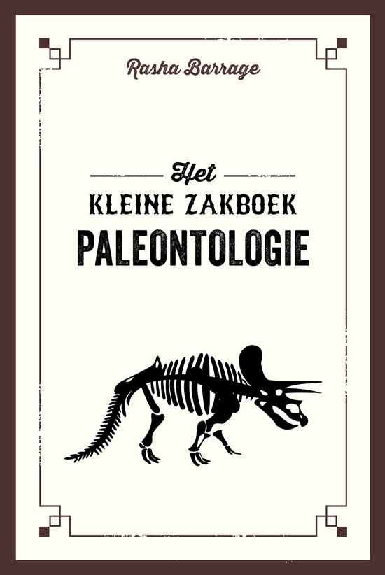 Boekomslag 'Het kleine zakboek Paleontologie' door Rasha Barrage met een zwart dinosauriërskelet op een crèmekleurige achtergrond.