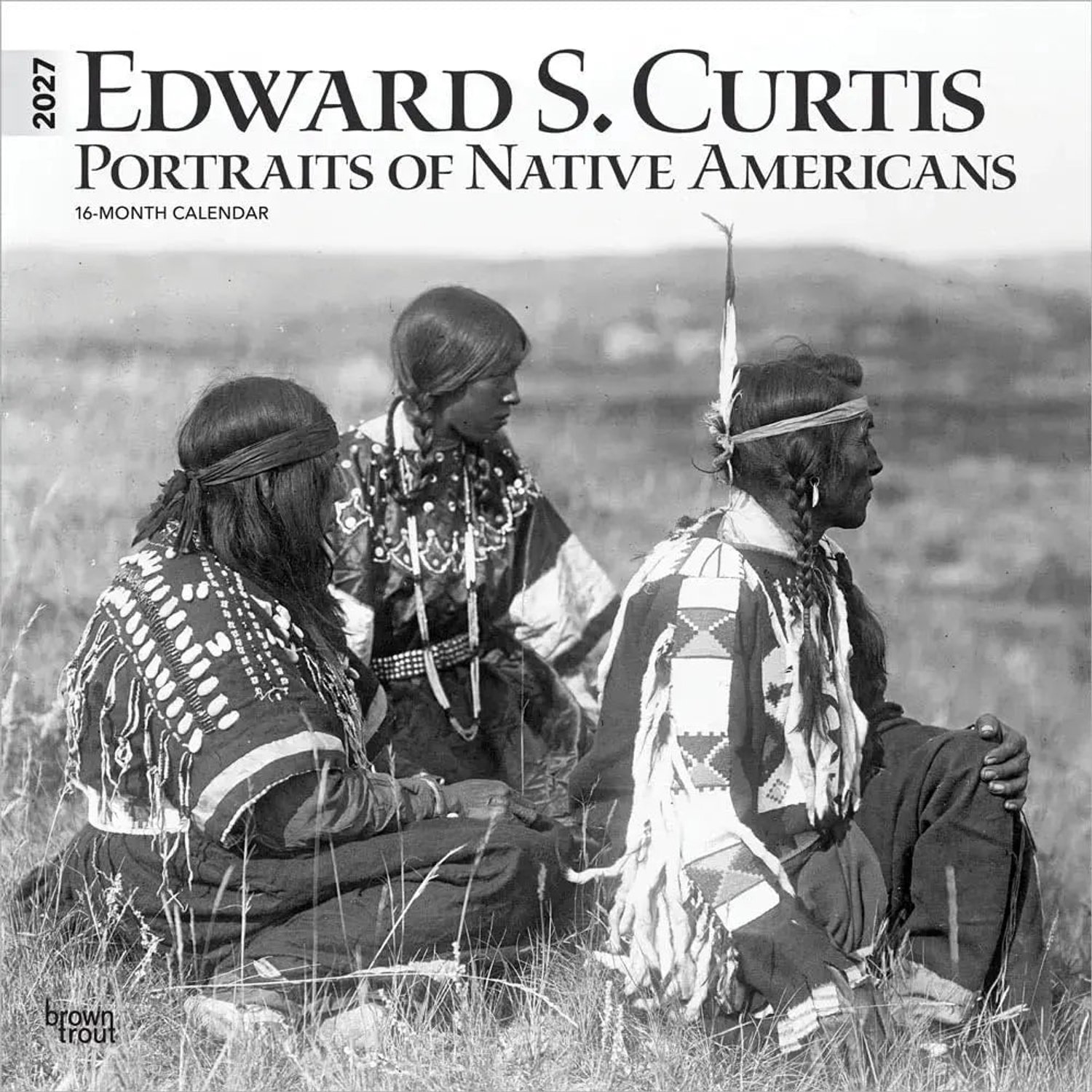 Edward S. Curtis Portraits of Native Americans Kalender 2027