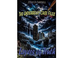 The Underbelly Case Files- Layers of Truth