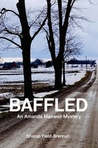 Baffled: An Amanda Maxwell Mystery