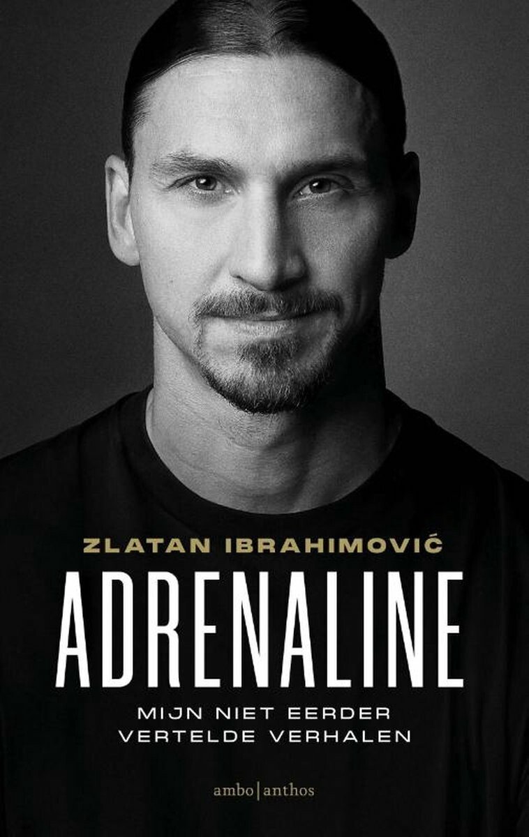 Adrenaline - Zlatan Ibrahimovic