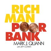 Rich Man Poor Bank
