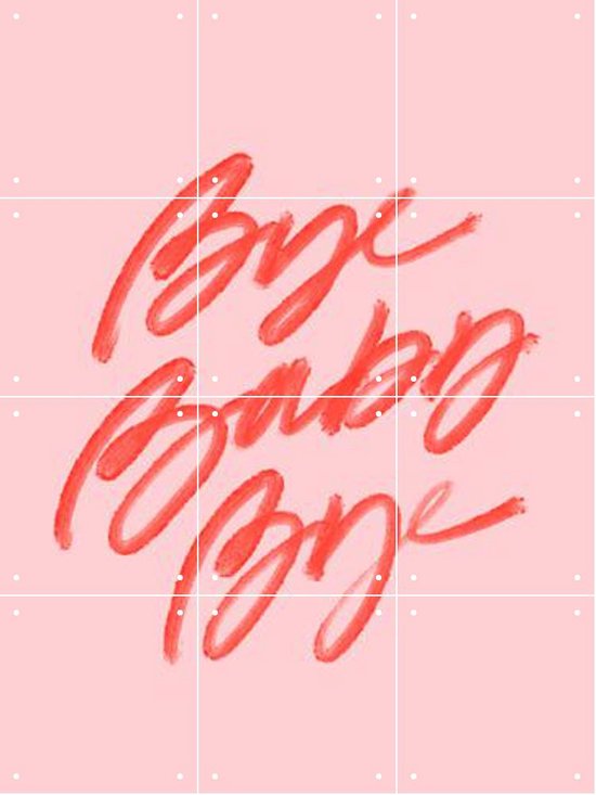 IXXI Bye Baby Bye - Wanddecoratie - Typografie en quotes - 60 x 80 cm