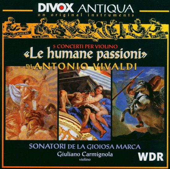De voorkant van de "Le Humane Passioni" cd van Antonio Vivaldi, met een schilderij van drie taferelen en tekst.