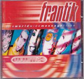 Frantik - The World Wide Message Tribe - Gospelzang