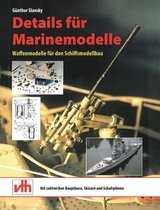 Modellbau - Details für Marinemodelle