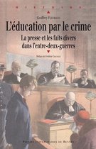 Histoire - L'éducation par le crime