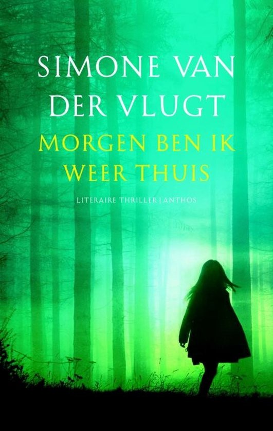 Cover van het boek 'Morgen ben ik weer thuis'