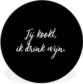 WallCircle - Wall Circle - Wall Circle Inside - Proverbes - Tu cuisines, je bois du vin - Citations - Vin - Cuisine - 150x150 cm - Décoration murale - Peintures ronds
