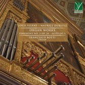 Francesco Botti - Vierne, Durufl: Organ Works (Symphony No. 2, Suite Op. 5) (CD)