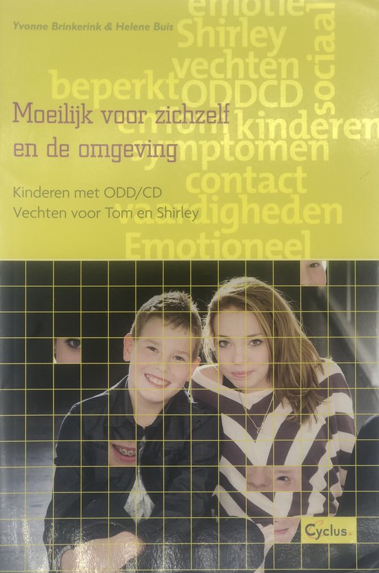 Moeilijk Voor Zichzelf En De Omgeving: Kinderen Met Odd/Cd - cover