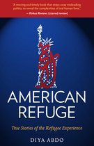 American Refuge: True Stories of the Refugee Experience