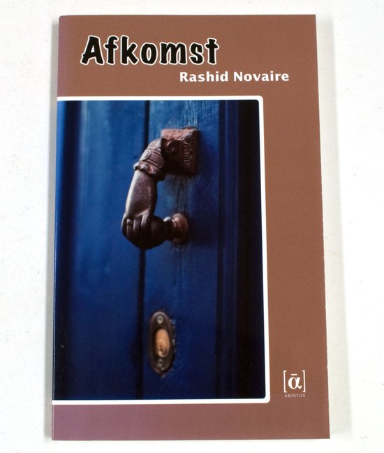 Boek met de titel 'Afkomst' van Rashid Novaire, met een afbeelding van een deurklopper op een blauwe deur.