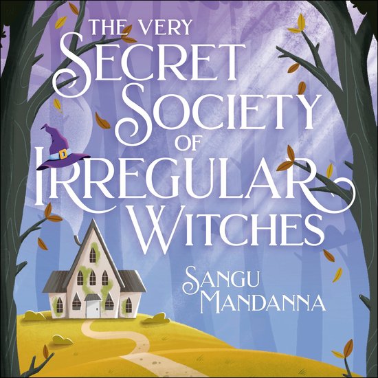 The Very Secret Society of Irregular Witches - cover