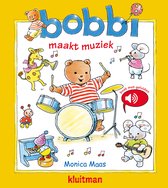 Bobbi  -   Bobbi maakt muziek - geluidenboek