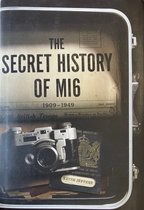 The Secret History Of Mi6