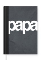 Notitieboek - Schrijfboek - Quotes - Papa - Spreuken - Notitieboekje klein - A5 formaat - Schrijfblok - Vaderdag cadeautje - Cadeau voor vader en papa