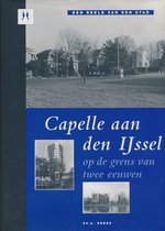 Capelle aan den IJssel op de grens van twee eeuwen