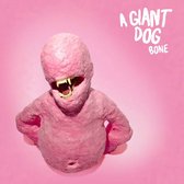 A Giant Dog - Bone (LP) (Coloured Vinyl)