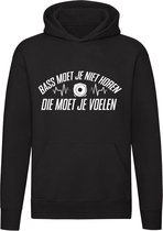 Vous ne devriez pas entendre la Bass , vous devriez la sentir Sweat à capuche - musique - dj - festival - fête - rave - house - hardstyle - hardcore - party - drôle - unisexe - pull - pull - capuche