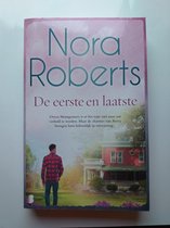De eerste en laatste - Nora Roberts