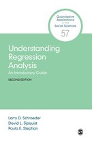 Quantitative Applications in the Social Sciences - Understanding Regression Analysis