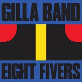 Gilla Band - Eight Fivers (7" Vinyl Single) (Coloured Vinyl)