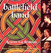 The Battlefield Band - Across The Borders (CD)