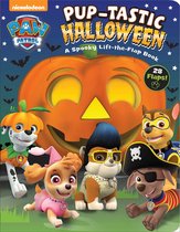 Nickelodeon Paw Patrol PupTastic Halloween A Spooky LiftTheFlap Book