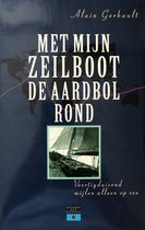 Met mijn zeilboot de aardbol rond