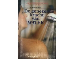 De Genezende Kracht Van Water